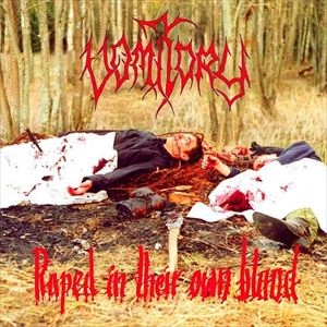 VOMITORY / ヴォミトリー / RAPED IN THEIR OWN BLOOD