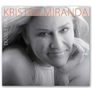KRISTEN MIRANDA / クリステン・ミランダ / DOUBLE TIME