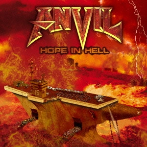 ANVIL / アンヴィル / ホープ・イン・ヘル / HOPE IN HELL
