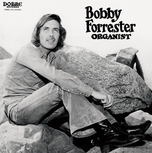 BOBBY FORRESTER / ボビー・フォレスター / オルガニスト（紙） / ORGANIST