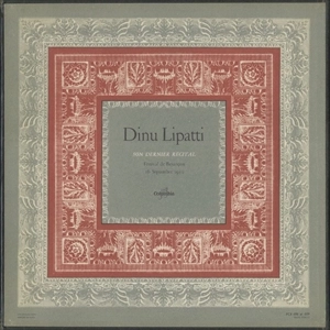 DINU LIPATTI / ディヌ・リパッティ / SON DERNIER RECITAL (LAST RECITAL)