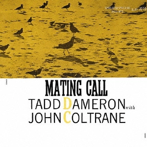 TADD DAMERON / タッド・ダメロン / MATING CALL / メイティング・コール