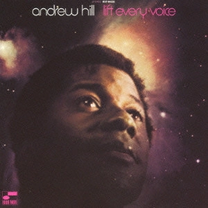ANDREW HILL / アンドリュー・ヒル / LIFT EBERY VOICE / リフト・エヴリ・ヴォイス[+6](SHM-CD)