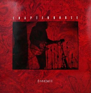 CHAPTERHOUSE / チャプターハウス / FREEFALL