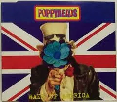 POPPYHEADS / WAKE UP AMERICA