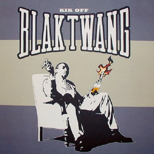 BLAK TWANG / KIK OFF - 12" - / KIK OFF