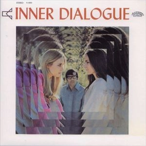 INNER DIALOGUE / インナー・ダイアログ / INNER DIALOGUE