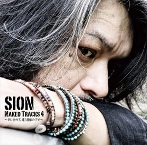 SION / シオン / NAKED TRACKS 4
