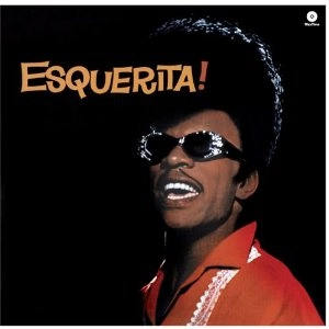 ESQUERITA (ESKEW REEDER) / エスケリータ / ESQUERITA! (180G LP)
