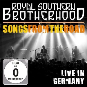 ROYAL SOUTHERN BROTHERHOOD / ロイヤル・サザン・ブラザーフッド / SONGS FROM THE ROAD