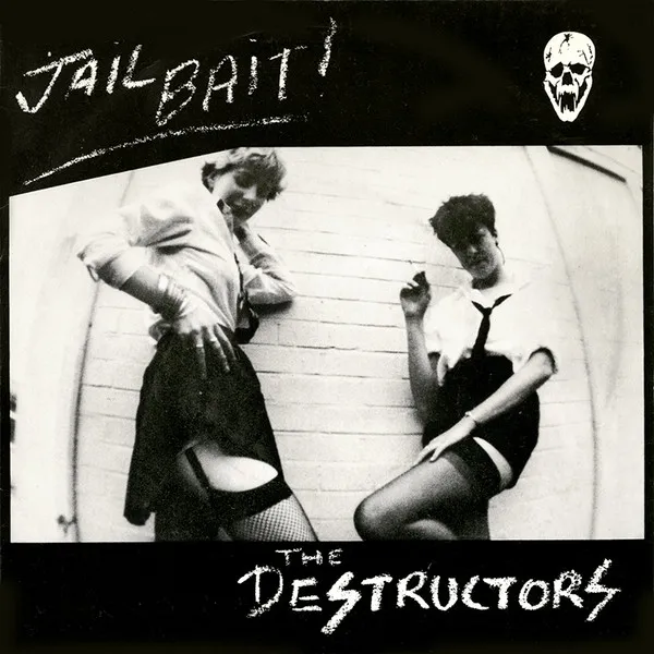 DESTRUCTORS / デストラクターズ / JAILBAIT