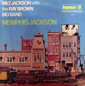 MILT JACKSON / ミルト・ジャクソン / MEMPHIS JACKSON