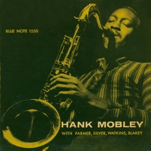 HANK MOBLEY / ハンク・モブレー / ハンク･モブレー･クインテット