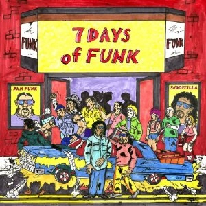 7 DAYS OF FUNK (Dam Funk & Snoopzilla)  / 7 DAYS OF FUNK