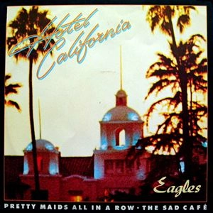 EAGLES / イーグルス / HOTEL CALIFORNIA