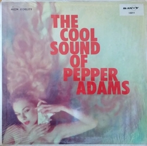PEPPER ADAMS / ペッパー・アダムス 商品一覧 | ディスクユニオン