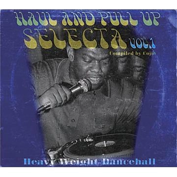 COJIE / コージ / ハウル・アンド・プル・アップ・セレクタvol.1 / HAUL AND PULL UP SELECTA vol.1