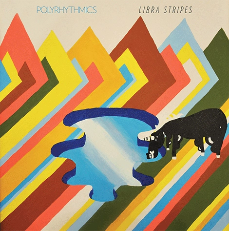 POLYRHYTHMICS / ポリリズミックス / LIBRA STRIPES