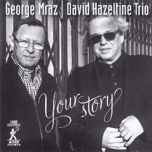 GEORGE MRAZ / ジョージ・ムラーツ / YOUR STORY