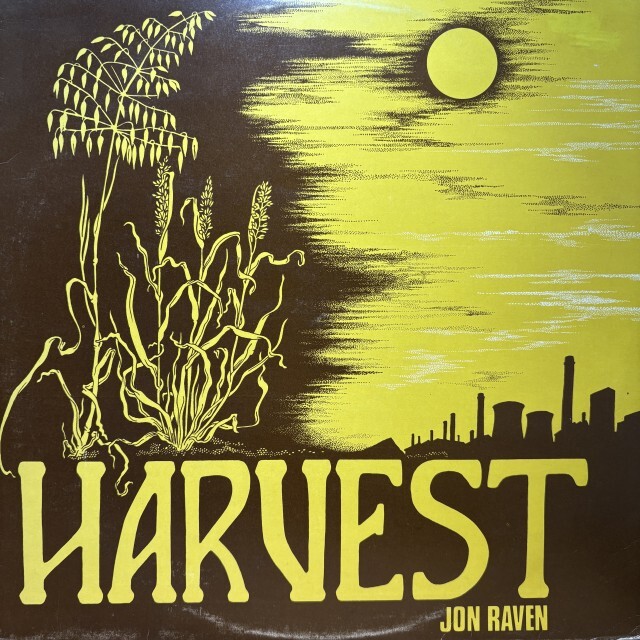 JON RAVEN / HARVEST