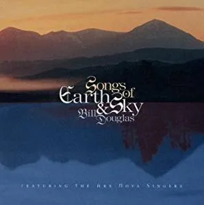 BILL DOUGLAS / ビル・ダグラス / SONGS OF EARTH