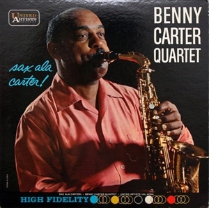 BENNY CARTER / ベニー・カーター / SAX ALA CARTER!