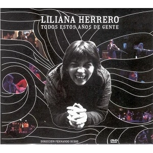 LILIANA HERRERO / リリアナ・エレーロ / TODOS ESTOS ANOS DE GENTE