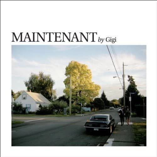 GIGI / MAINTENTANT (LP)