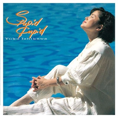 YUKO ISHIKAWA / 石川優子 / スチューピッド･キューピッド