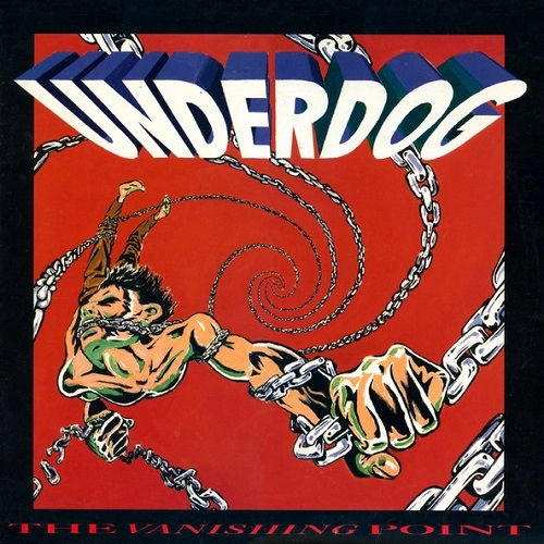 UNDERDOG / アンダードッグ / VANISHING POINT