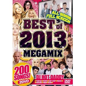 DJ HOT DADDY / BEST OF 2013 MEGAMIX