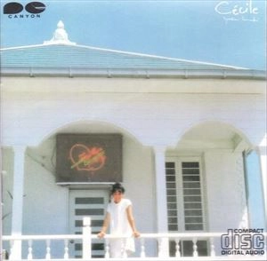 YOSHIMI IWASAKI / 岩崎良美 / CECILE
