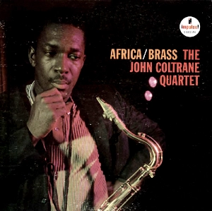 JOHN COLTRANE / ジョン・コルトレーン / AFRICA / BRASS