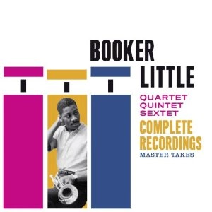 BOOKER LITTLE / ブッカー・リトル / COMPLETE RECORDINGS 