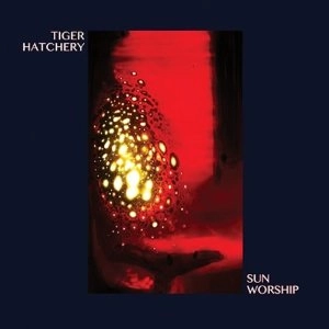 TIGAR HATCHERY / SUN WORKSHIP(LP) / SUN WORKSHIP