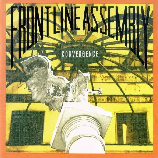 FRONT LINE ASSEMBLY / フロント・ライン・アッセンブリー / CONVERGENCE