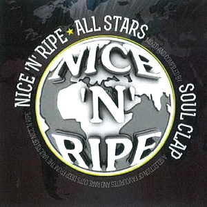 SOUL CLAP / ソウル・クラップ / NICE 'N' RIPE ALL STARS