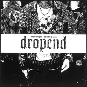 DROPEND / ドロップエンド / DISTORTION HELL