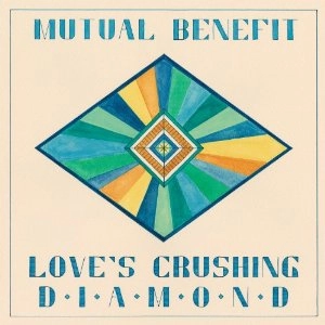 MUTUAL BENEFIT / ミューチュアル・ベネフィット / LOVE'S CRUSHINGDIAMOND