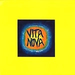 VITA NOVA / ヴィタ・ノヴァ / VITA NOVA: LIMITED VINYL