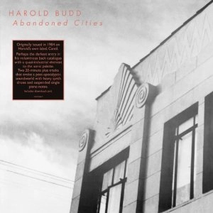 HAROLD BUDD / ハロルド・バッド / ABANDONED CITIES