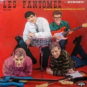 LES FANTOMES / ビック･サウンド･ギター