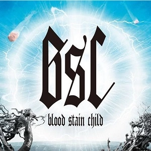 BLOOD STAIN CHILD / ブラッド・ステイン・チャイルド / ＬＡＳＴ　ＳＴＡＲＤＵＳＴ