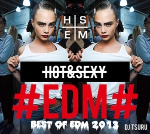 DJ TSURU / HOT&SEXY EDM