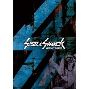 SHELLSHOCK / シェルショック / アブストラクト･ディスコード