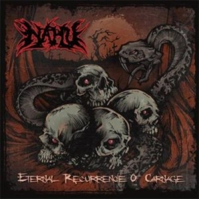NAHU(나후) / ETERNAL RECURRENCE OF CARNAGE