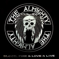 THE ALMIGHTY / ジ・オールマイティー / BLOOD, FIRE & LOVE/LIVE