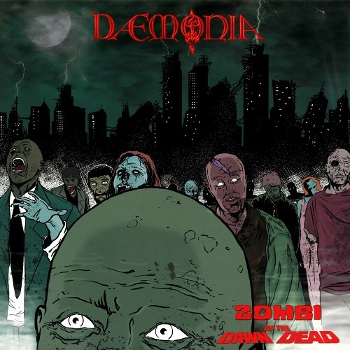 DAEMONIA / デモニア / ZOMBI / DOWN OF THE DEAD