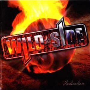 WILD SIDE / ワイルド・サイド / INDICATION