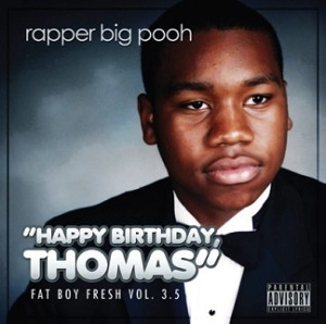 RAPPER BIG POOH / ラッパー・ビッグ・プー / ＦＡＴ　ＢＯＹ　ＦＲＥＳＨ　ＶＯＬ．３．５